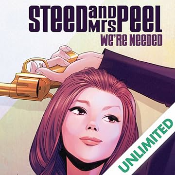 Steed and Mrs. Peel: We're Needed